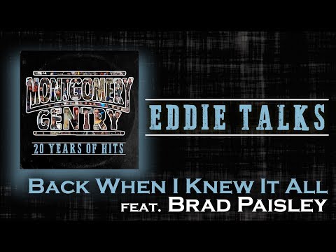 Back When I Knew It All (Story Behind The Song) | Montgomery Gentry: 20 Years of Hits