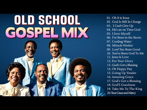 100 GREATEST OLD SCHOOL GOSPEL SONG OF ALL TIME - Best Old Fashioned Black Gospel Music