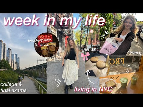 COLLEGE WEEK IN MY LIFE living in NYC 🌟 productive days in my life & last week of spring classes!!