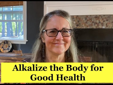 ALKALIZE THE BODY - Change your life! Linda Wells /Good News Health Solutions (reverse poor health!)