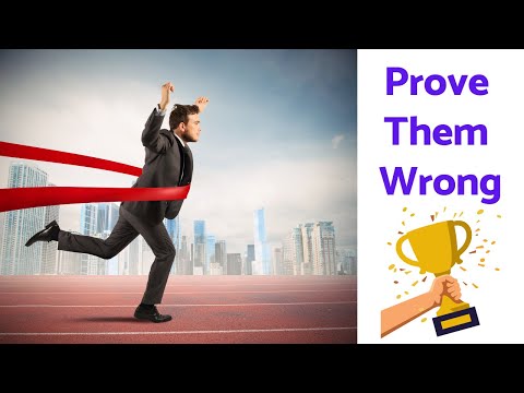 Prove Them Wrong