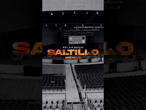 Resumen Saltillo México 🇲🇽 Fue un tiempo extraordinario en la presencia de Dios.  #mielsanmarcos