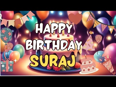 Beautiful birthday wishes for Suraj🎂 with b'day song | #wishingstar1