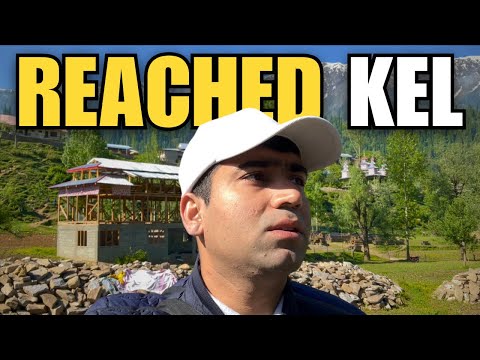 Reached Kel Village | Switzerland? | Neelum Valley Kashmir | Most Travel Pakistan | Ep : 05