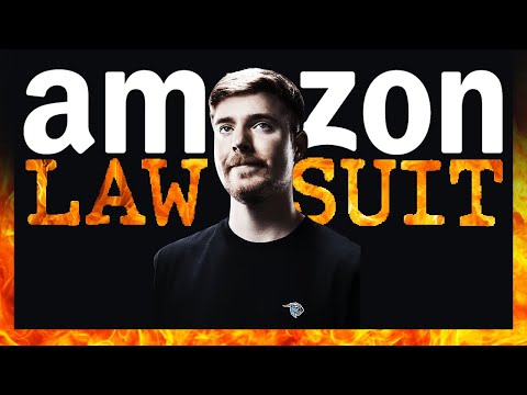 The LAWSUIT Against Mr. Beast and Amazon