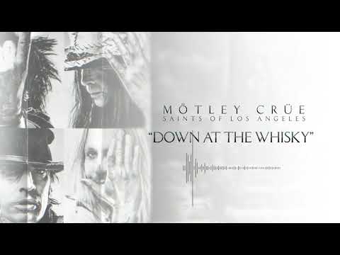 MÖTLEY CRÜE - Down at the Whisky (Official Audio)