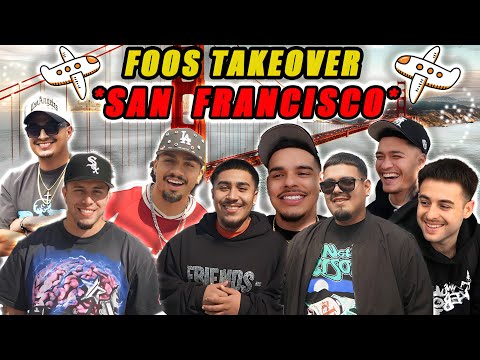 FOOS TAKE OVER SAN FRANCISCO !!