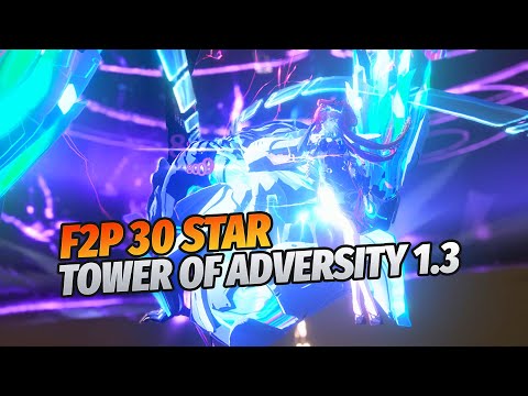 F2P 30 Star | Tower of Adversity 1.3 (2024.10.13-26)【Wuthering Waves】