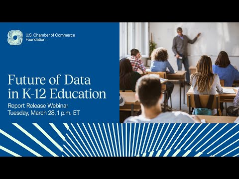 Future of Data in K-12 Education: Report Release Webinar