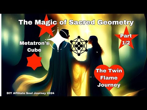 Metatron's Cube Sacred Geometry The Twin Flame Journey Part 1/2 Part 2 Metatron's Cube Meditation