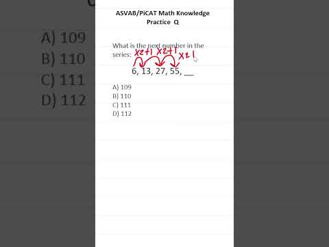 ASVAB/PiCAT Math Knowledge Practice Test Question: Series and Sequences #acetheasvab #grammarhero