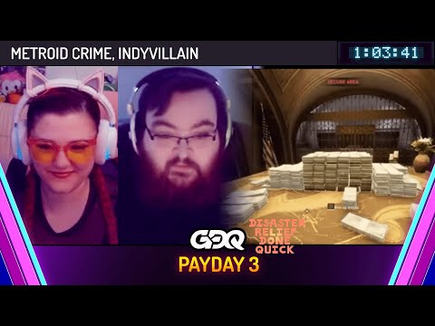 Payday 3 by Metroid Crime and IndyVillain in 1:03:41 - Disaster Relief Done Quick 2024