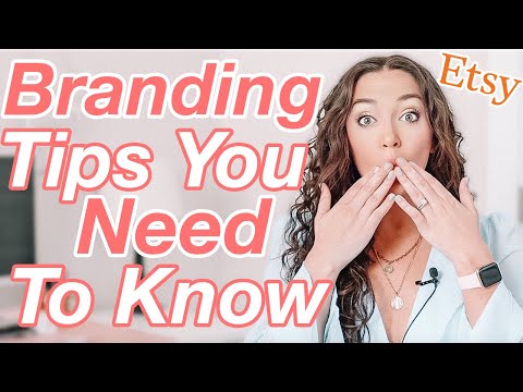 5 Branding Tips You Need to Know if You Own an Etsy Shop