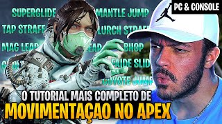 A BÍBLIA DA MOVIMENTAÇÃO DO APEX LEGENDS | PARA PC E CONSOLES