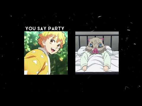 Zenitsu and Inosuke | I Say Disco You Say Party |