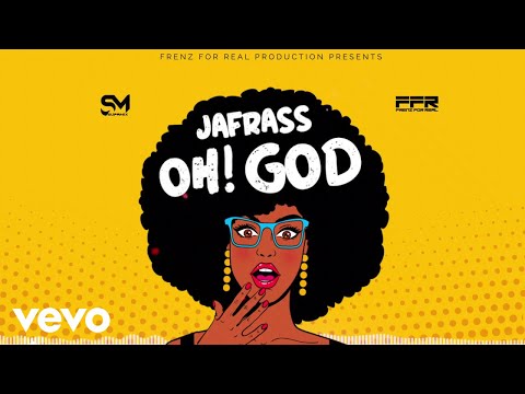 Jafrass - Oh God (Audio)