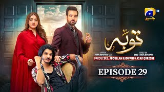 Tauba Episode 29 - [Eng Sub] - Mikaal Zulfiqar - Momina Iqbal - Mohsin Abbas Haider - 15th Nov 2024