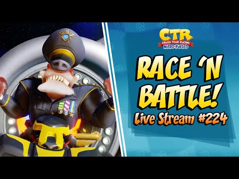 RACES / BATTLES | CTR Nitro Fueled LIVE STREAM #224