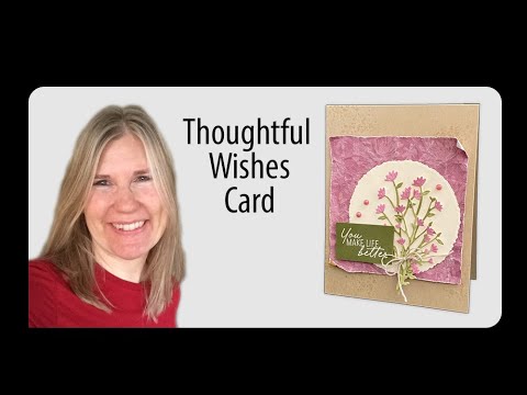 Thoughtful Wishes Card