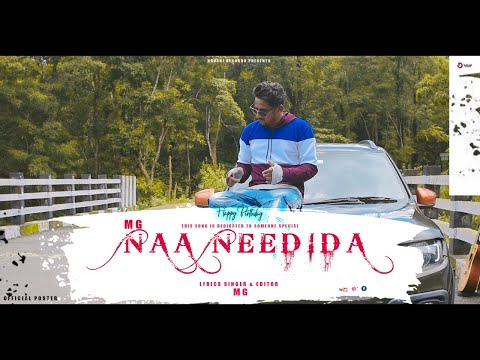 MG Musixx | Naa Needida | Kannada Official Video | |#naaneedida #kannadaalbumsong #kannadaromantic