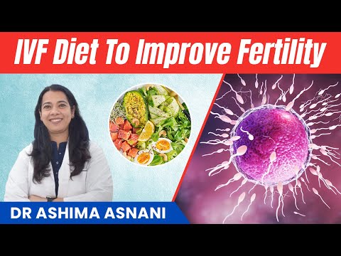 IVF Diet To Improve Fertility | How to Increase Fertility | Omya Fertility