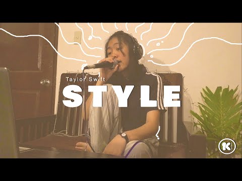 [Cover] Taylor Swift - Style | #AtHome  | Cover by: Kyla Miel Camerong |