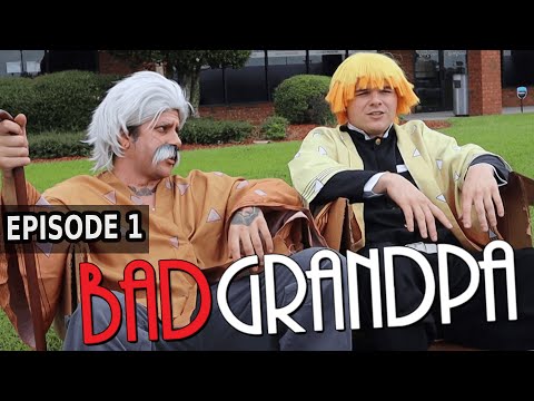 BAD GRANDPA || DEMON SLAYER STYLE