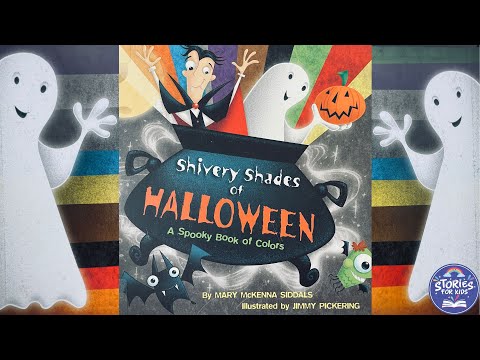 SHIVERY SHADES OF HALLOWEEN | A SPOOKY BOOK OF COLORS | READ ALOUD