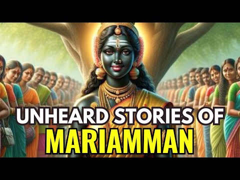 Story Of Goddess Mariamman  (AKA Sheetala Devi - Mogal Mata - Olai Chandi)