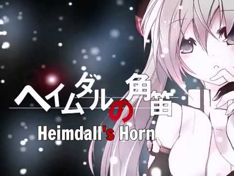 Hatsune Miku - Heimdall's Horn (ヘイムダルの角笛)