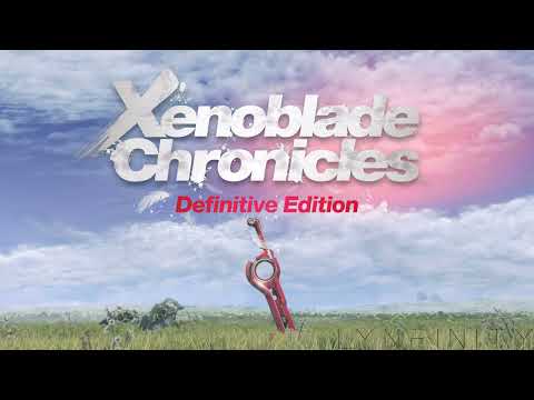 Xenoblade Chronicles : Definitive Edition - Full OST w/ Timestamps