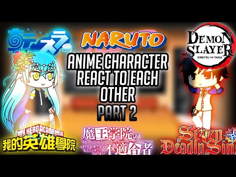 •|| Anime Character React To Each Other | Part 2 ||•