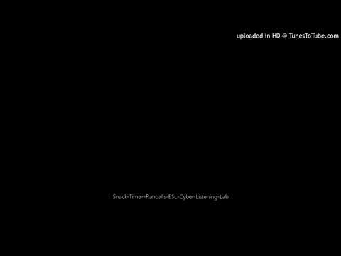 Snack-Time--Randalls-ESL-Cyber-Listening-Lab