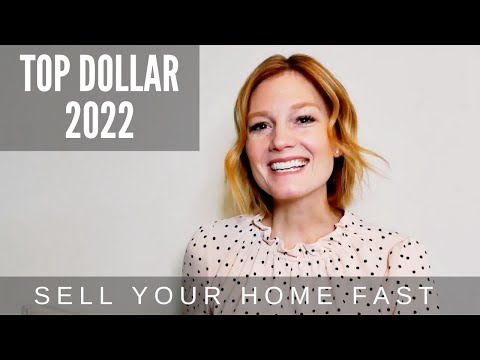 How to Sell Your Home Fast & for Top Dollar $$$