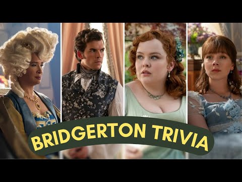 Bridgerton Trivia | Netflix Tv Series Trivia Quiz