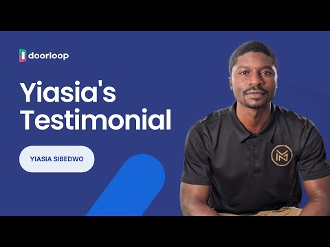 Inspiring DoorLoop Testimonial with Yiasia Sibedwo