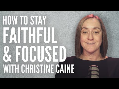 Christine Caine | Staying Faithful & Focused Through Change | Rachel Hunka