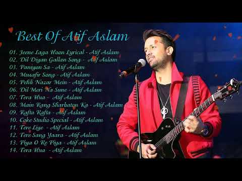 BEST OF ATIF ASLAM PLAYLIST 2023  Dil diyan gallan  आतिफ असलम रोमांटिक हिंदी गाने सुपरहिट ज्यूकबॉक्स