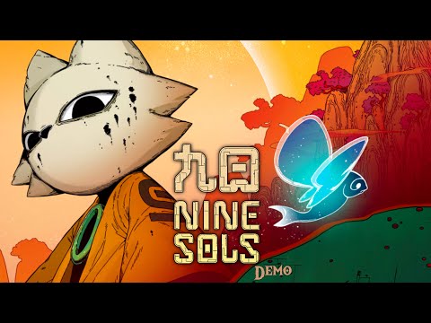 Nine Sols Demo Full Gameplay