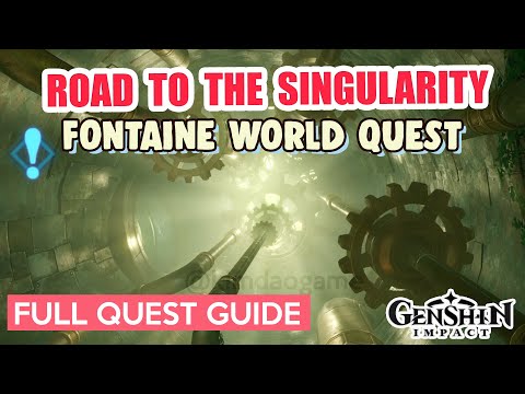 How to: Road to Singularity FULL QUEST GUIDE World Quest | Genshin Impact