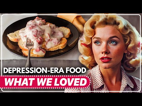 25 Depression-Era Foods | That VANISHED From The Family Table!