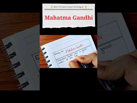 10 lines essay on Mahatma Gandhi | Mahatma Gandhi essay #shorts #mahatmagandhi #gandhijayanti