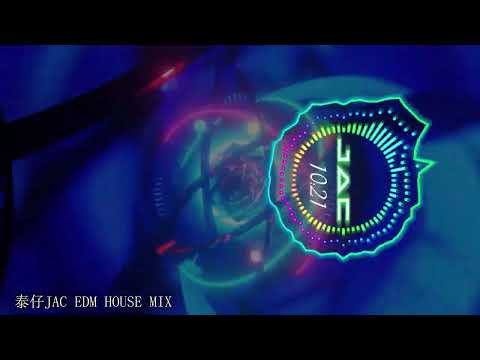 JAC EDM house mix 2023