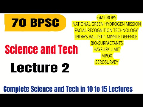 70 BPSC | Lecture 2 Science and Tech |