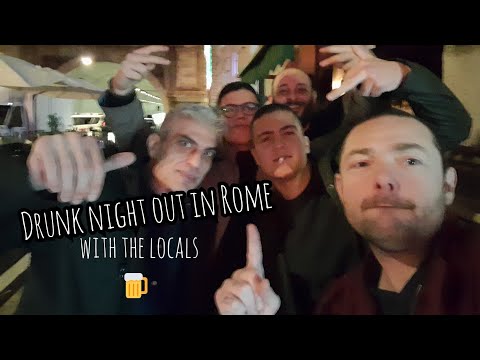 Crazy drunken night out in Rome, Italy with the locals 🇮🇹