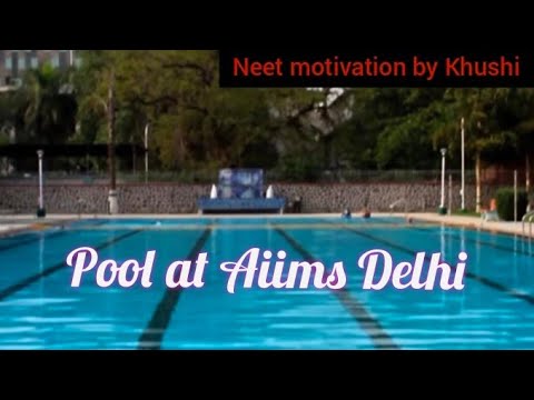 🏊‍♀Aiims Campus || pool at Aiims Delhi ⛲🌅⛲