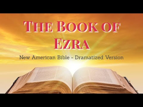 The Book of Ezra - Old Testament NAB