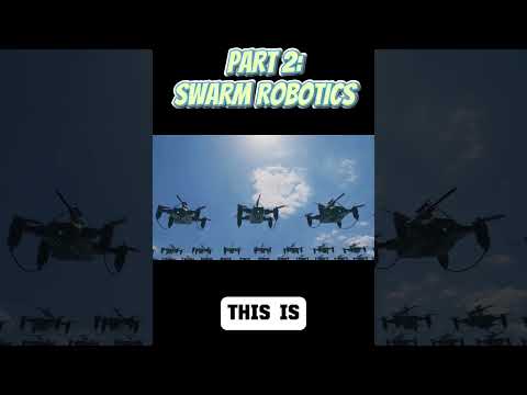 PART 2 : SWARM ROBOTICS #robotics