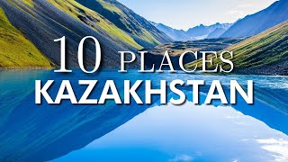 Top 10 Places to Visit in Kazakhstan | Top Kazakhstan Attractions