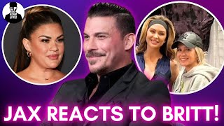 Jax Taylor Reacts To Brittany Slamming Him In New Interview + Lala's Drama With Jess Continues!